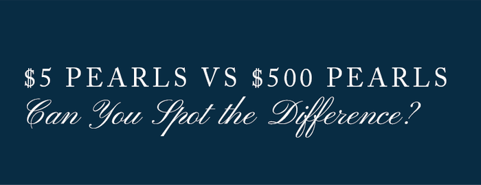 $5 Pearls VS $500 Pearls